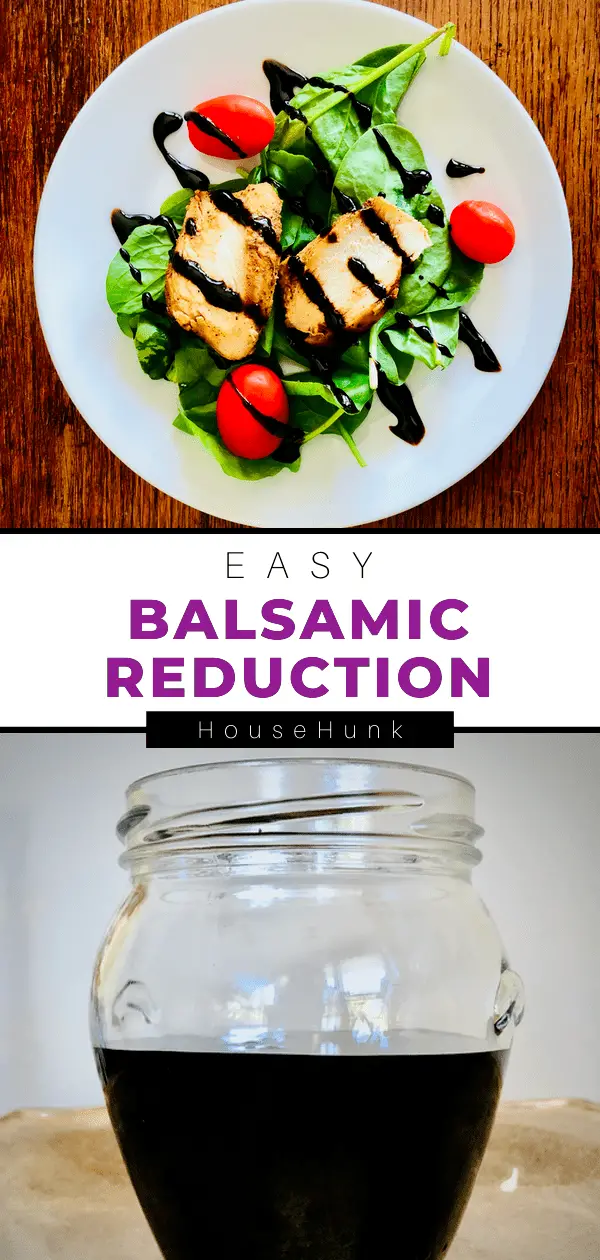 Easy Balsamic Reduction Recipe