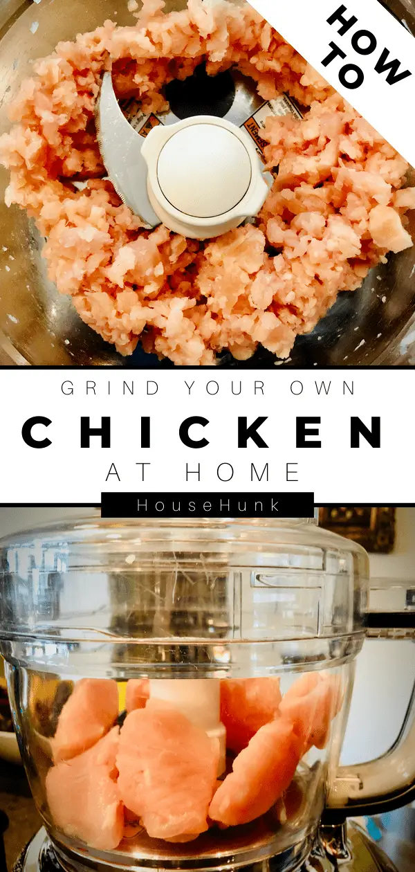 How To Grind Your Own Chicken At Home Pinterest Pin