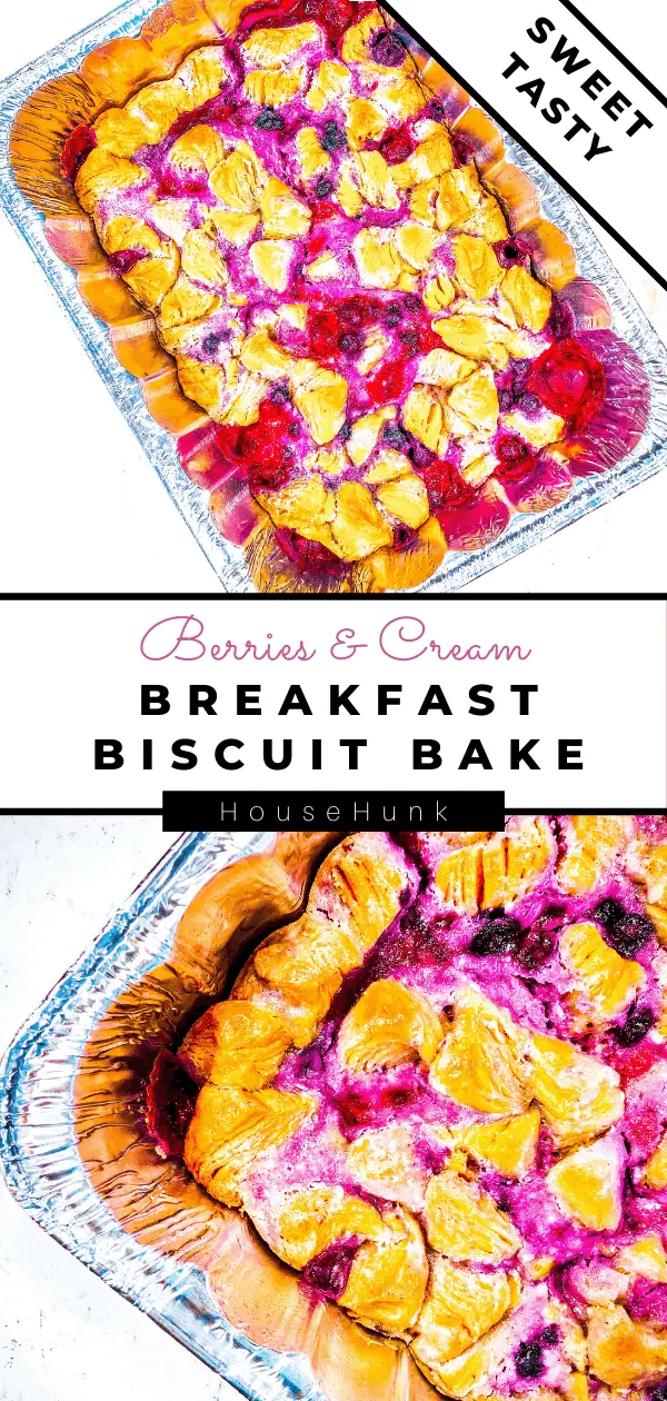 Berries & Cream Breakfast Biscuit Bake Pinterest Pin