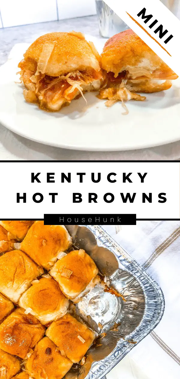 Mini Kentucky Hot Browns Pinterest Pin