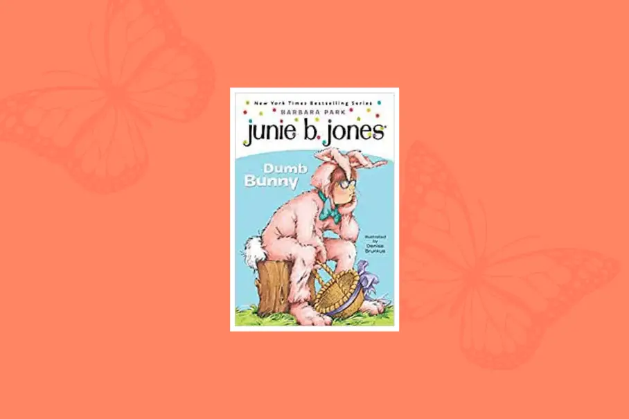 Junie B., First Grader: Dumb Bunny Book Cover