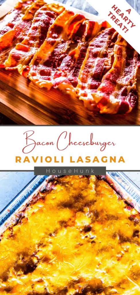 bacon-cheeseburger-ravioli-lasagna-pinterest