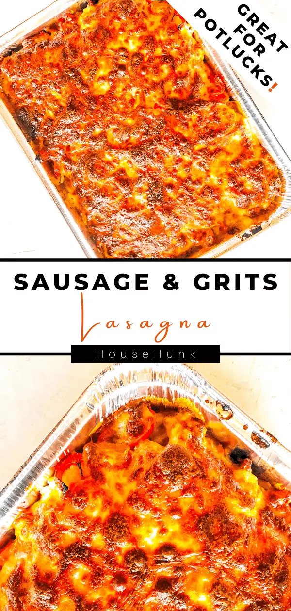sausage-grits-lasagna-pinterest