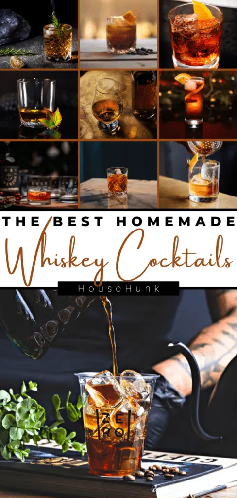 The Best Homemade Whiskey Cocktails
