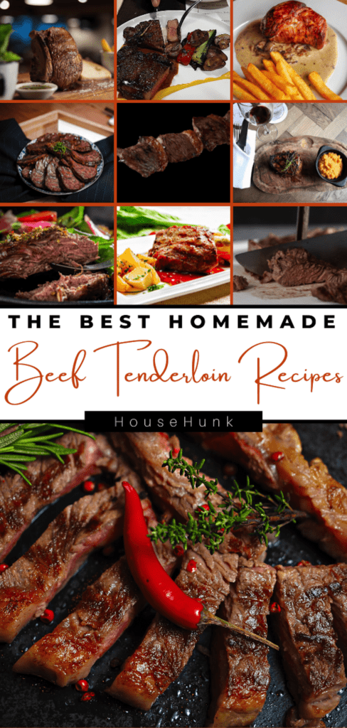 The Best Beef Tenderloin Recipes