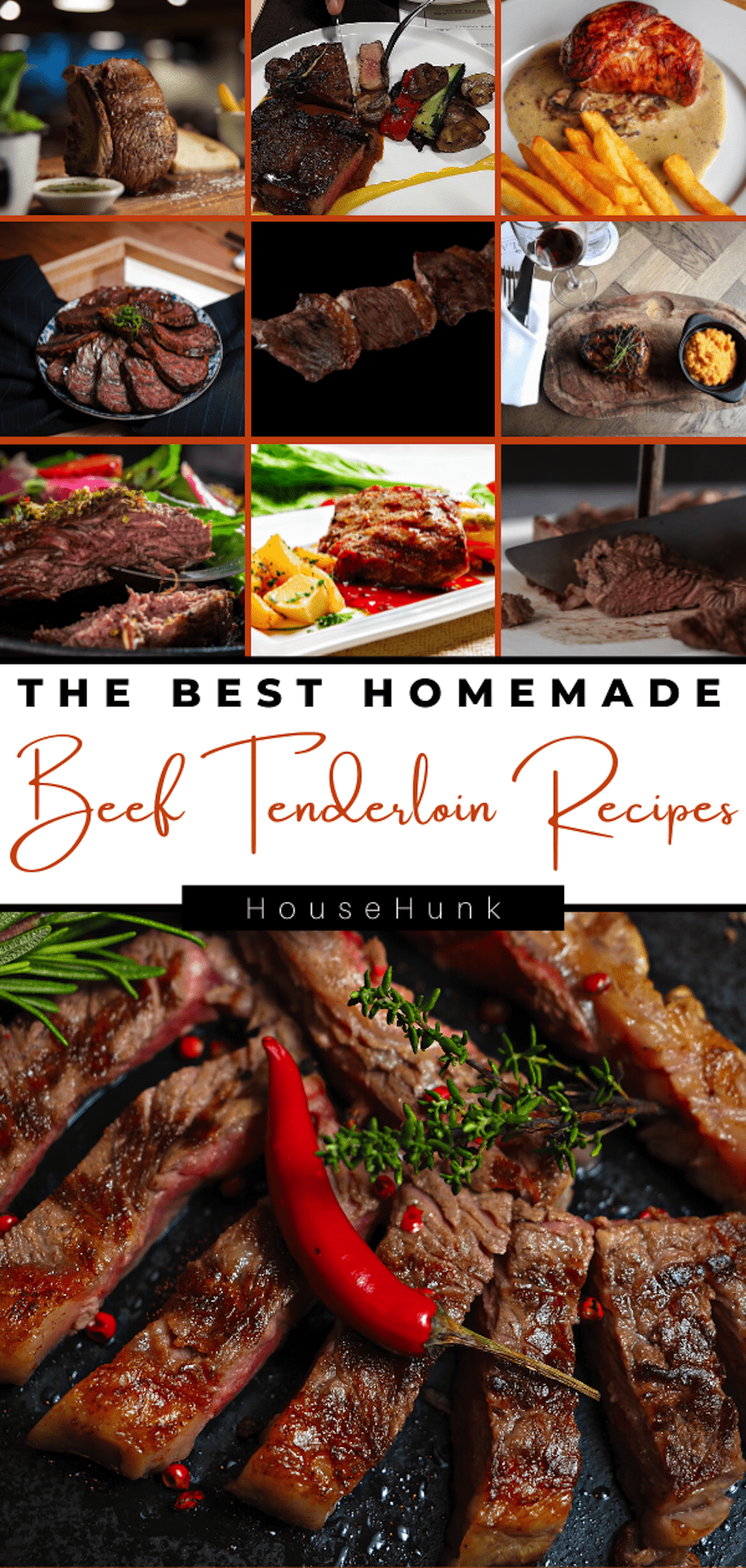 15 Epic Beef Tenderloin Recipes to Wow the Crowd House Hunk