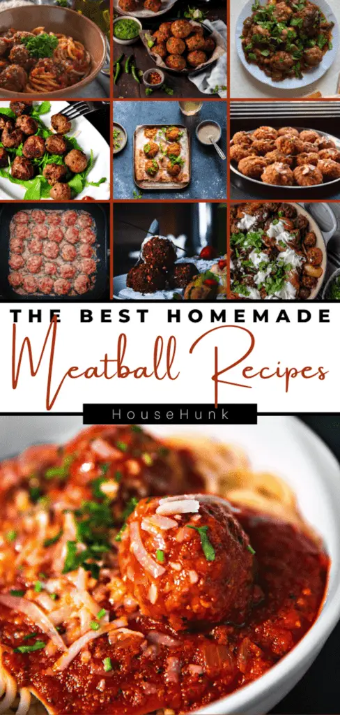 The Best Homemade Meatball Recipes