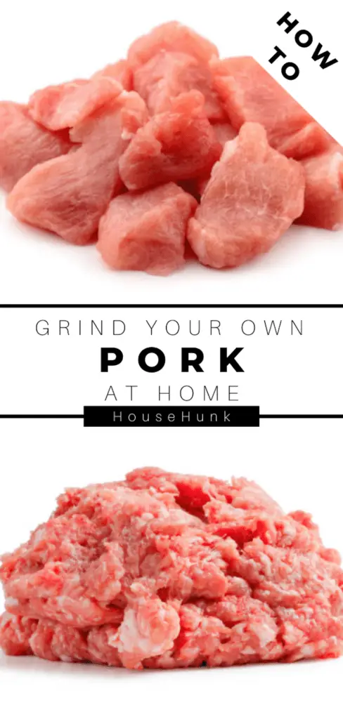 An image of cubed and ground pork with text overlay that explains how to grind pork at home.