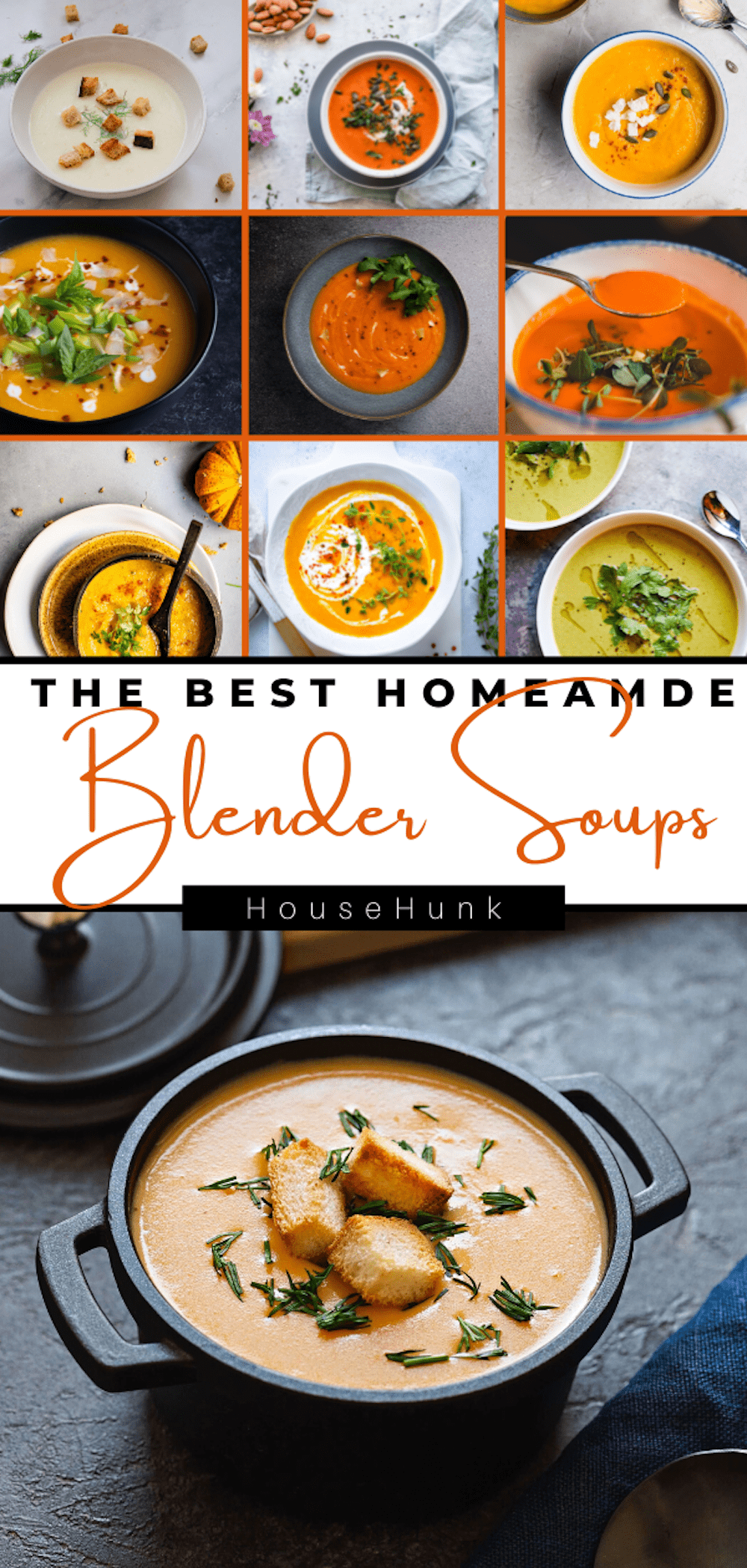 Blender Soup Recipes for Quick and Easy Meals House Hunk