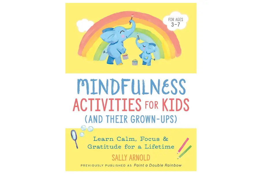 Mindfulness Activities for Kids (And Their Grown-ups)