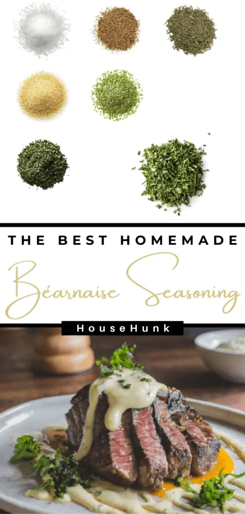 The Best Homemade Béarnaise Seasoning