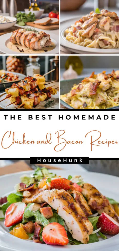 The Best Homemade Chicken and Bacon Recipes